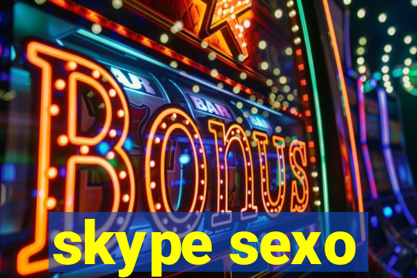 skype sexo